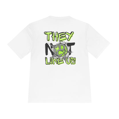 They Not Like Us Performance Tee (DriFit)