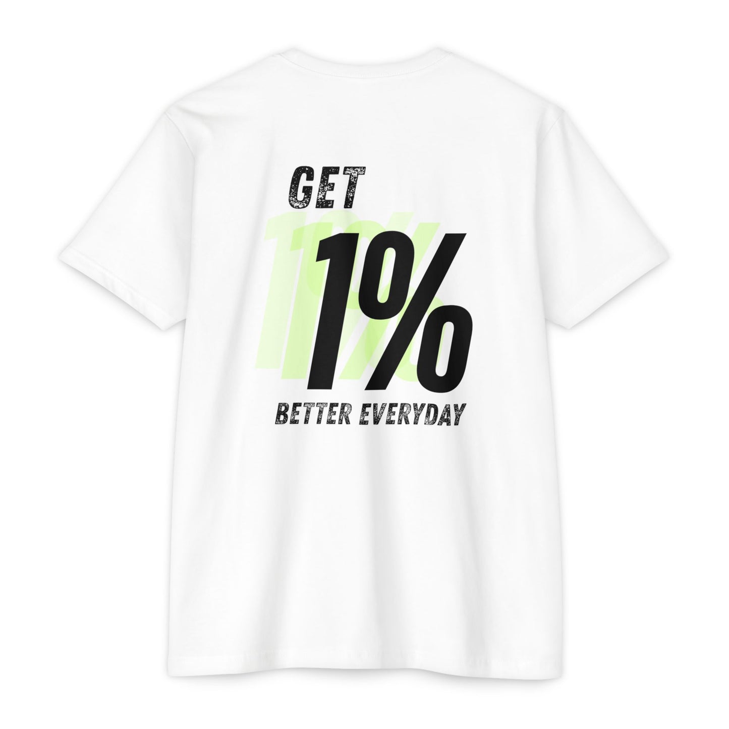 Get One Percent Better Tee