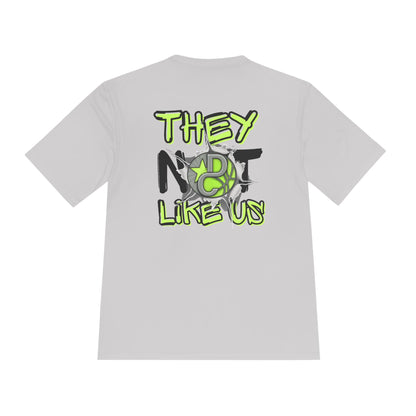 They Not Like Us Performance Tee (DriFit)